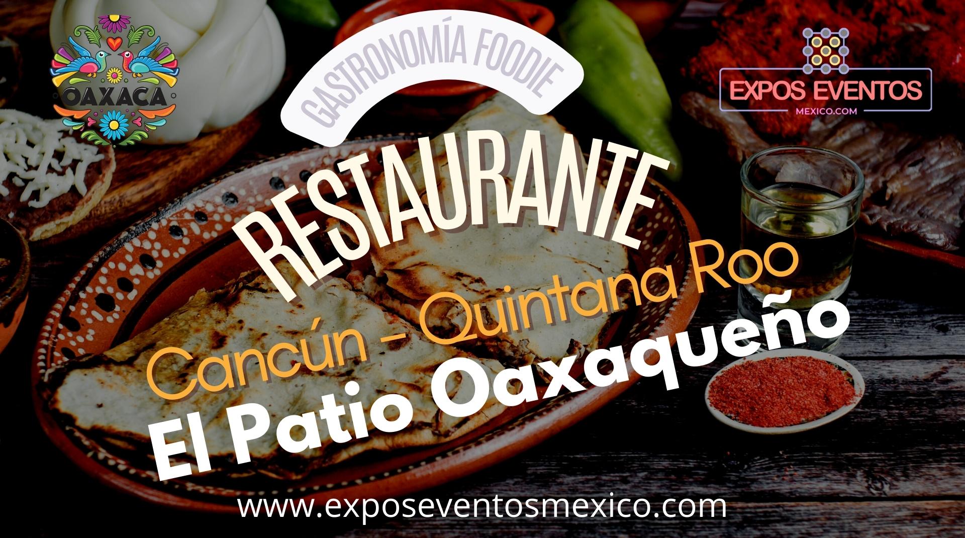 Restaurante El Patio Oaxaqueño Cancún Quinta Roo Restaurante Patio de Oaxaca Cancún Quinta Roo
