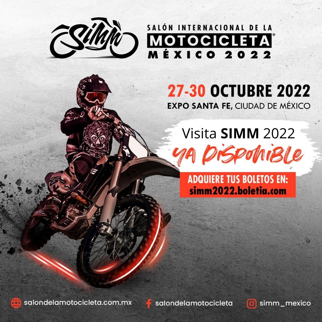 SIMM 2022 Salon Internacional de la Motocicleta Mexico Expo Santa Fe