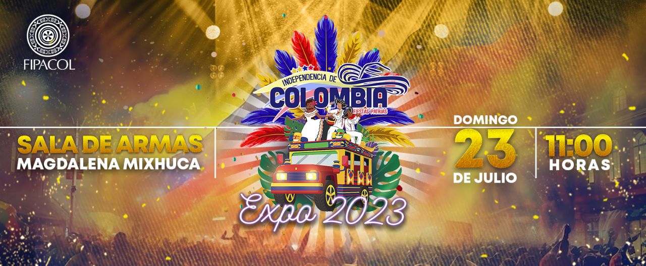 Fiesta de Independencia de Colombia en México 23 de Julio 2023 en CDMX